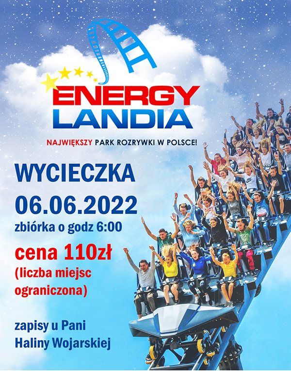 Wycieczka do ENERGYLANDII - 06.06.2022