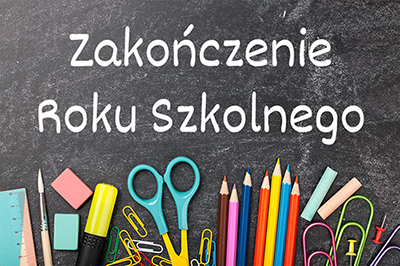 Zakończenie roku szkolnego 2021/2022