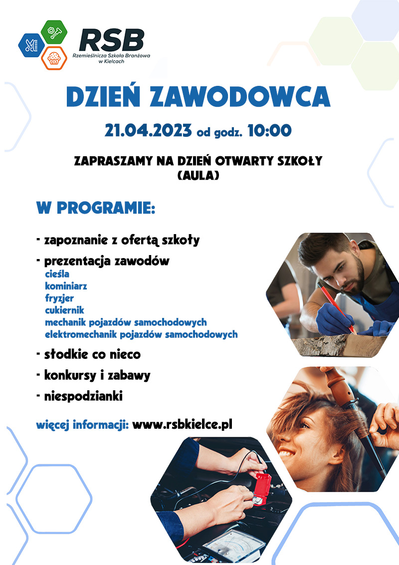 Dzień Zawodowca - dzień otwarty szkoły 21.04.2023