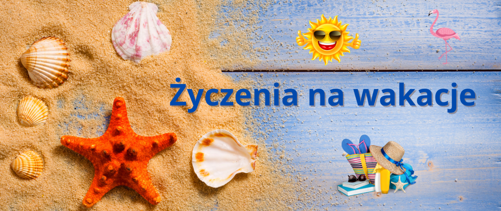 Życzenia na wakacje